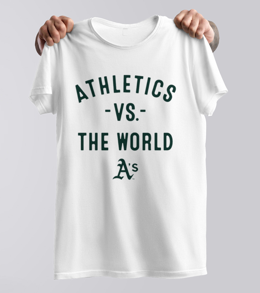 Athletics Vs The World A's Baseball 2026 MLB Season T-Shirt