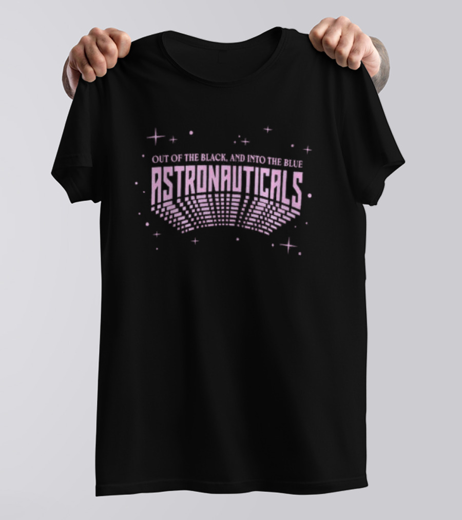 Astronauticals Out Of The Black And Into The Blue Cosmic Adventure T-Shirt