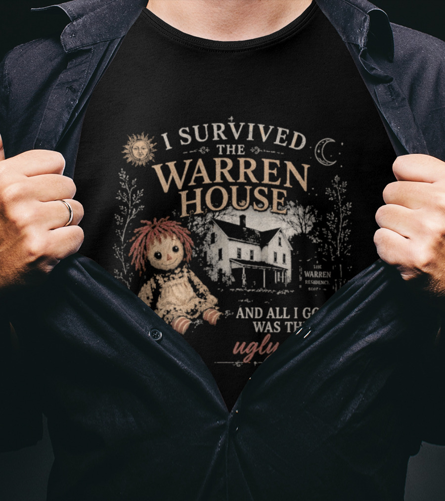 I Survived The Warren House And All I Got Was This Ugly Doll Retro Horror T-Shirt