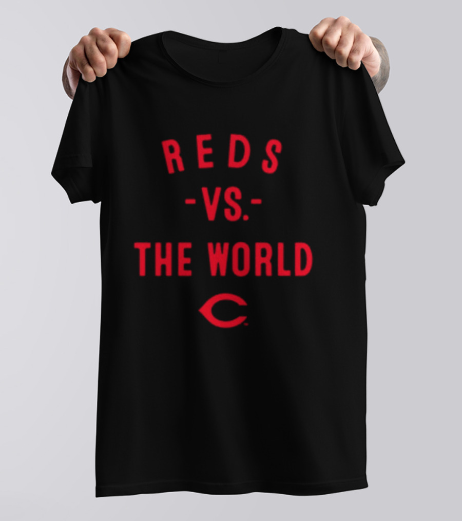 Reds Vs The World Cincinnati 2026 MLB Season T-Shirt