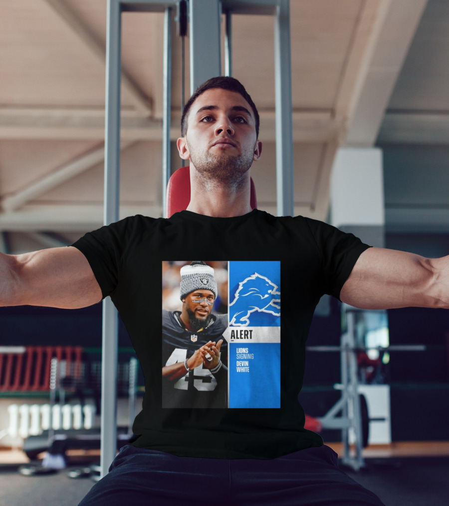 Alert Lions Signing Devin White NFL Football 2026 Season Update T-Shirt