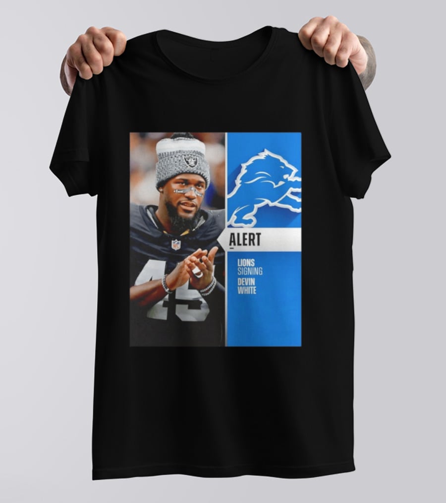 Alert Lions Signing Devin White NFL Football 2026 Season Update T-Shirt