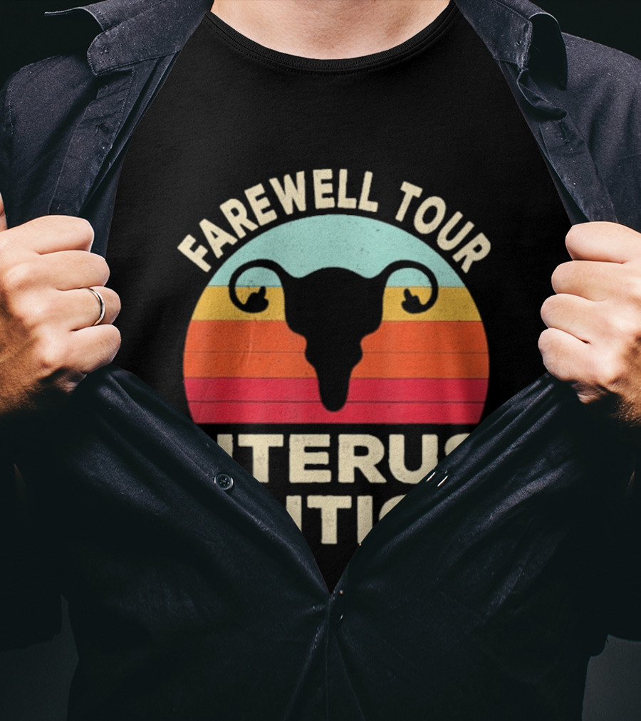 Farewell Tour Uterus Edition Hysterectomy Recovery Laparoscopic T-Shirt