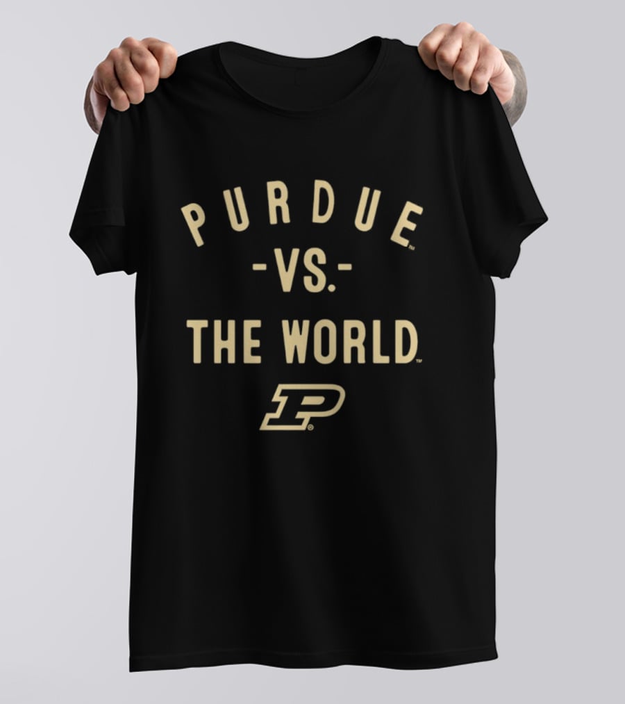 Purdue Boilermakers Vs The World NCAA 2026 Season T-Shirt