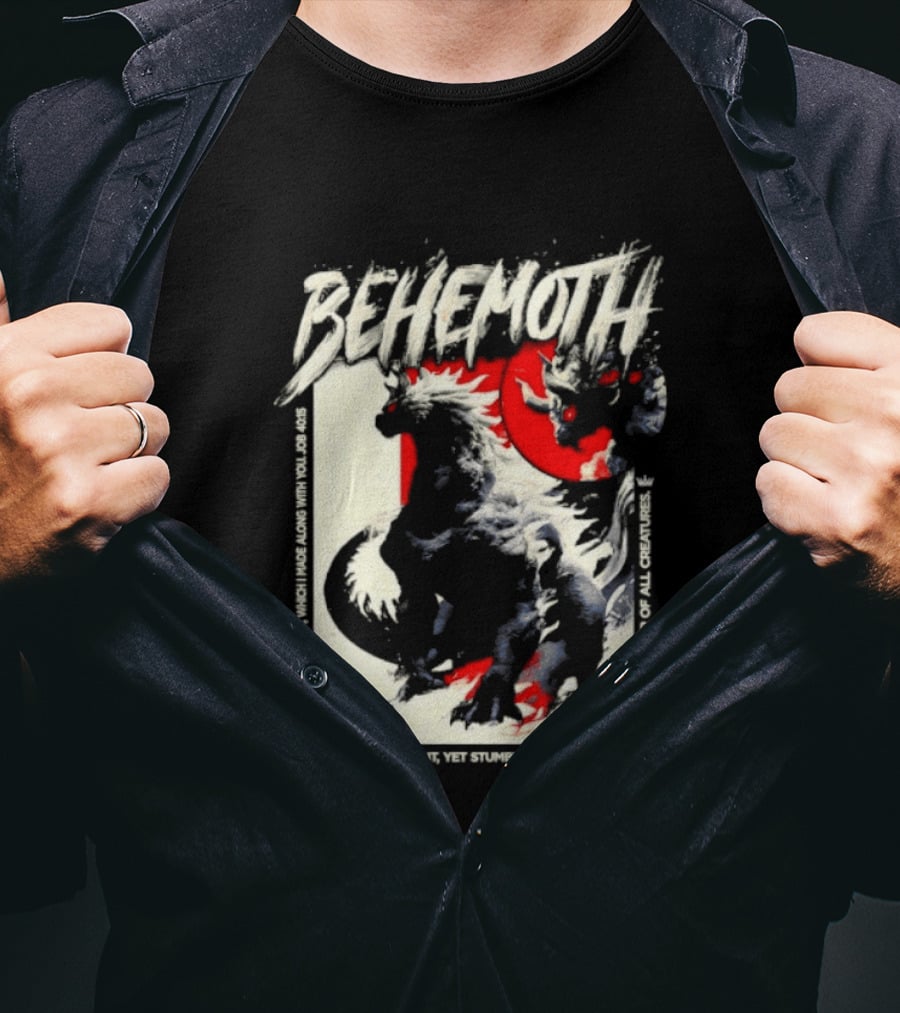 Behemoth Job 40 15 They Deny The Giant Yet Stumble Over The Fossils T-Shirt