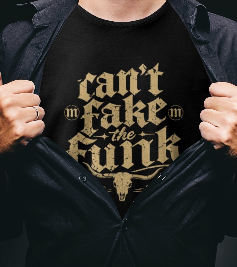 Can't Fake The Funk Western Cow Skull Cactus Desert Scene T-Shirt