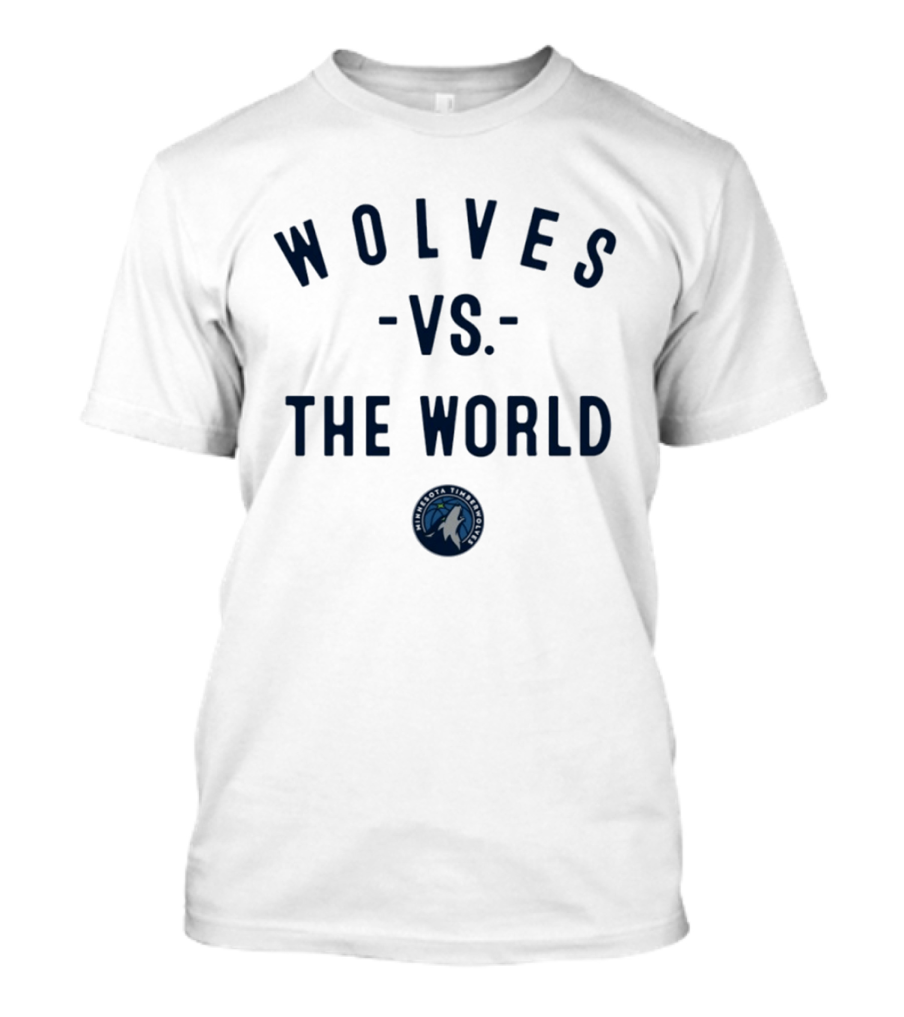 Wolves Vs The World Minnesota Timberwolves NBA 2026 T-Shirt