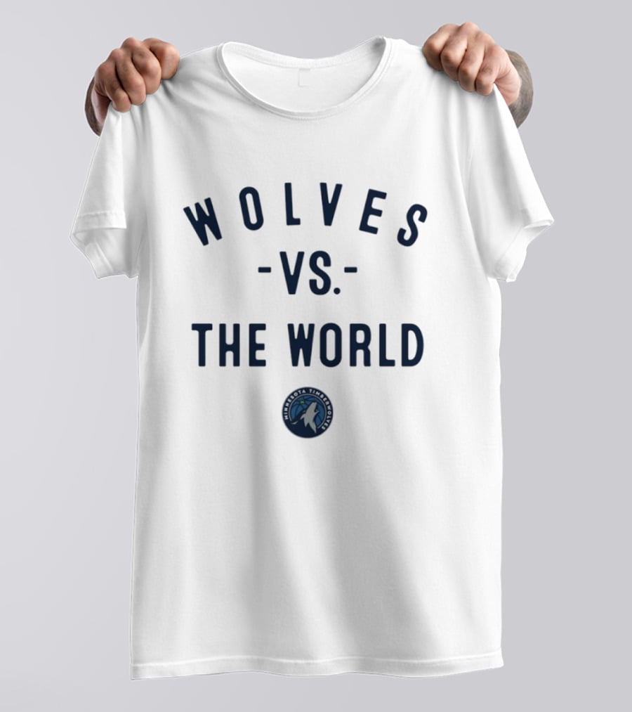 Wolves Vs The World Minnesota Timberwolves NBA 2026 T-Shirt