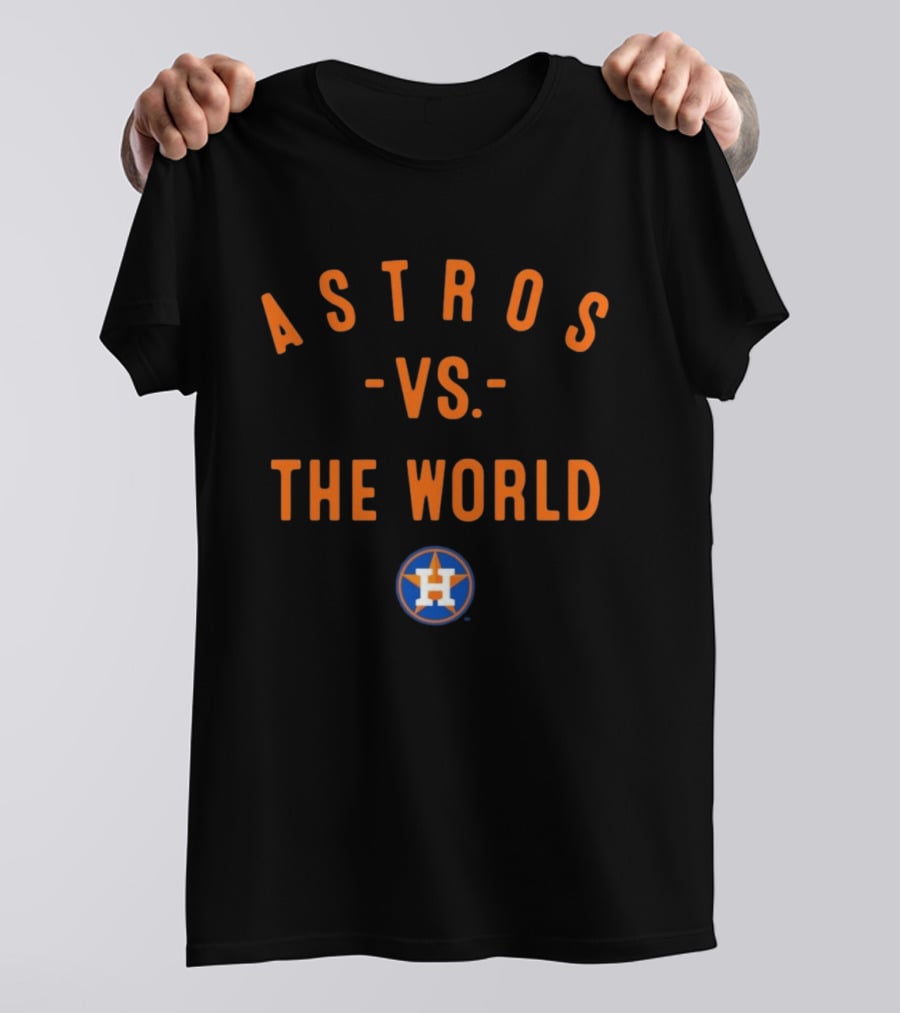 Houston Astros Vs. The World MLB 2026 Season T-Shirt