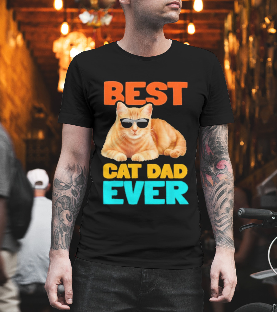 Best Cat Dad Ever Tabby Owner Birthday Fathers Day T-Shirt