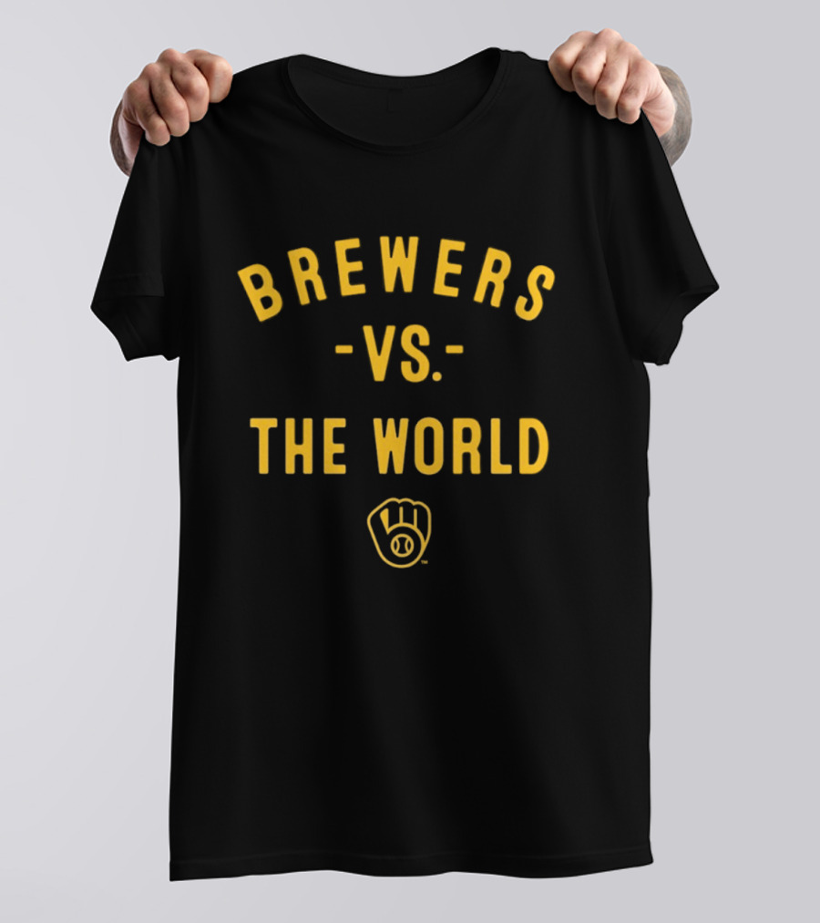 Brewers Vs The World 2026 MLB Season Milwaukee Baseball T-Shirt