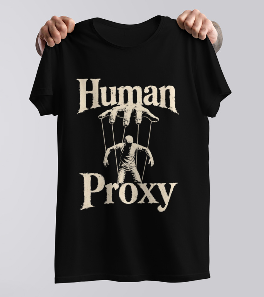 Human Proxy Puppeteer Strings Control T-Shirt
