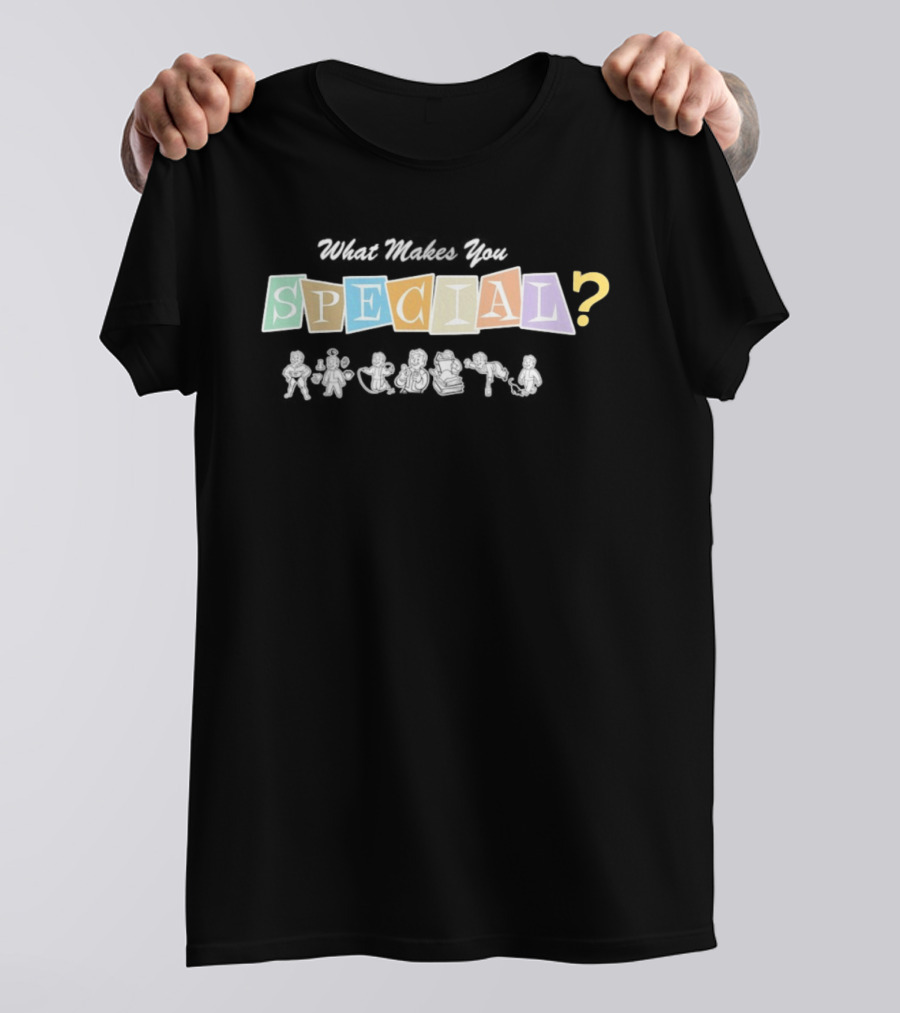 What Makes You Special Fallout Vault Boy SPECIAL? T-Shirt