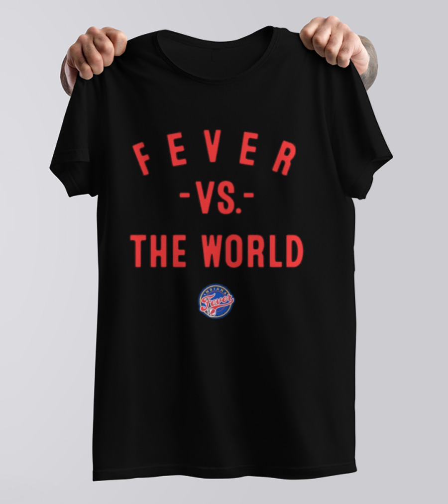 Indiana Fever Vs The World 2026 WNBA Season T-Shirt