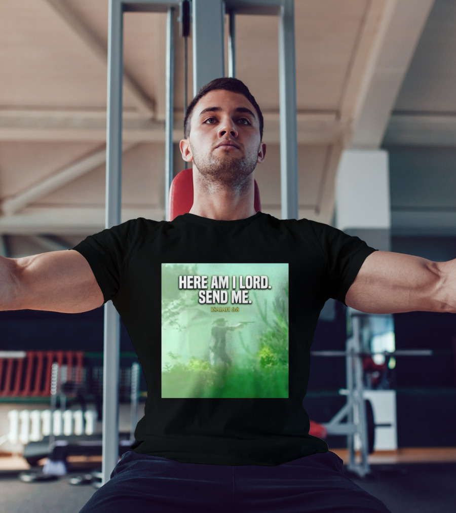 Here Am I Lord Send Me Isaiah 6:8 Vintage Hunter T-Shirt