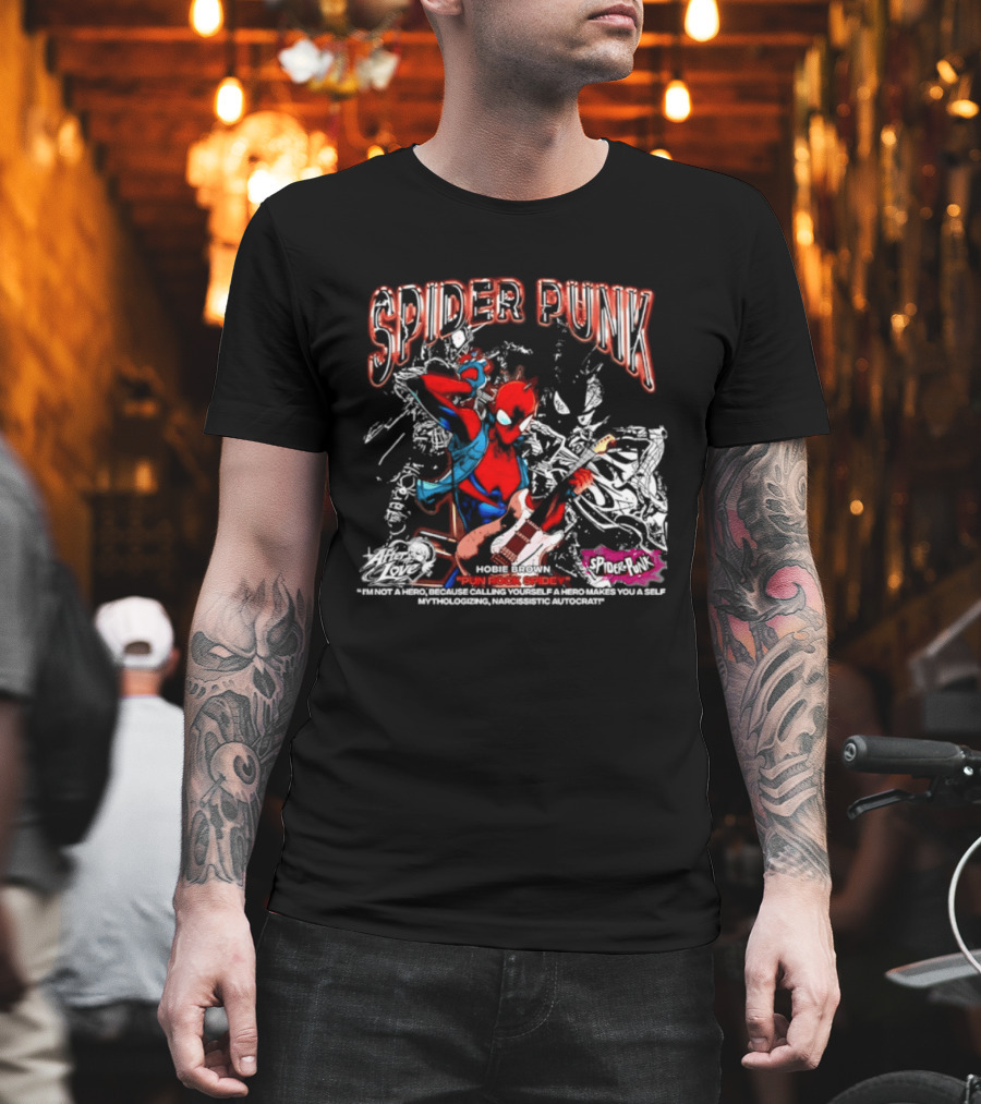 Spider Punk Hobie Brown Punk Rock Spider I Am Not A Hero T-Shirt