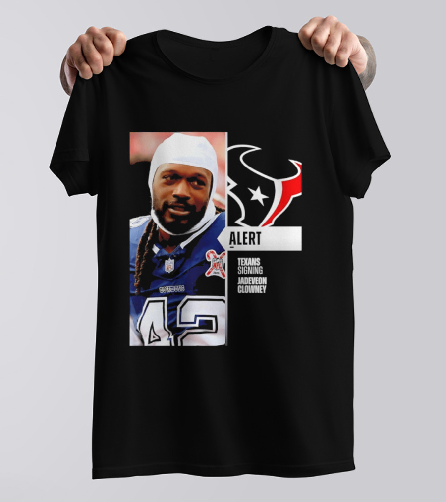 Texans Alert Signing Jadeveon Clowney NFL T-Shirt