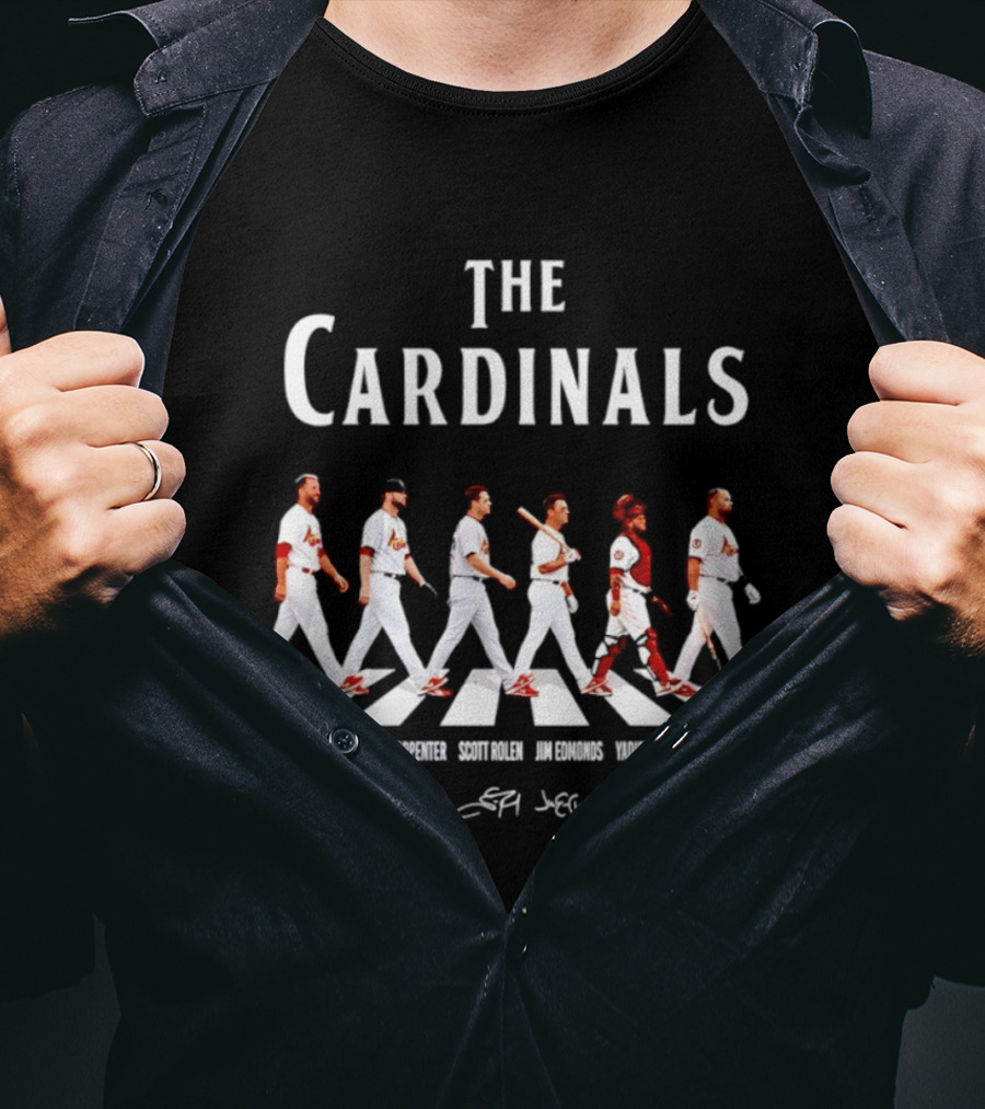 The Cardinals Adam Wainwright Chris Carpenter Scott Rolen Jim Edmonds Yadier Molina Albert Pujols St Louis Signatures T-Shirt