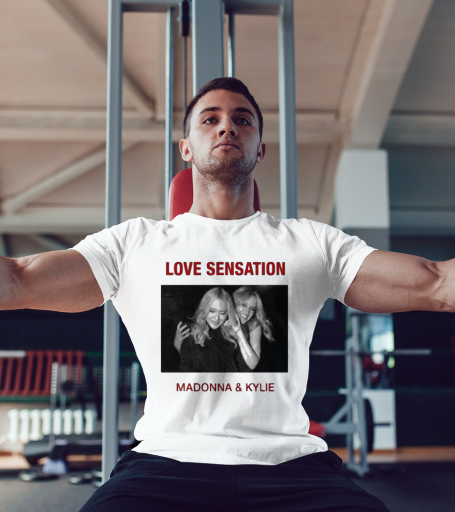 Madonna Kylie Love Sensation 2026 Remix T-Shirt