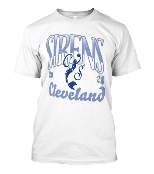 Sirens 2028 Cleveland Mermaids T-Shirt