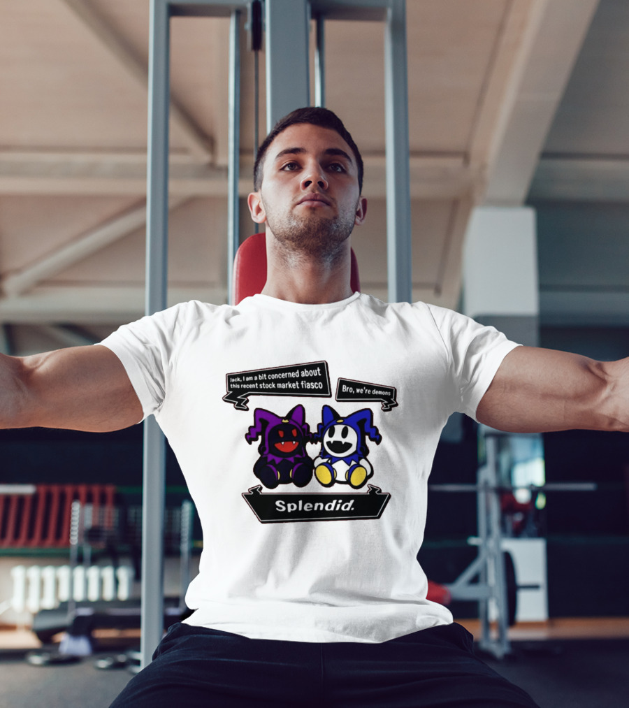 Splendid Jack I Am Concerned About This Recent Stock Market Fiasco Bro We're Demons T-Shirt
