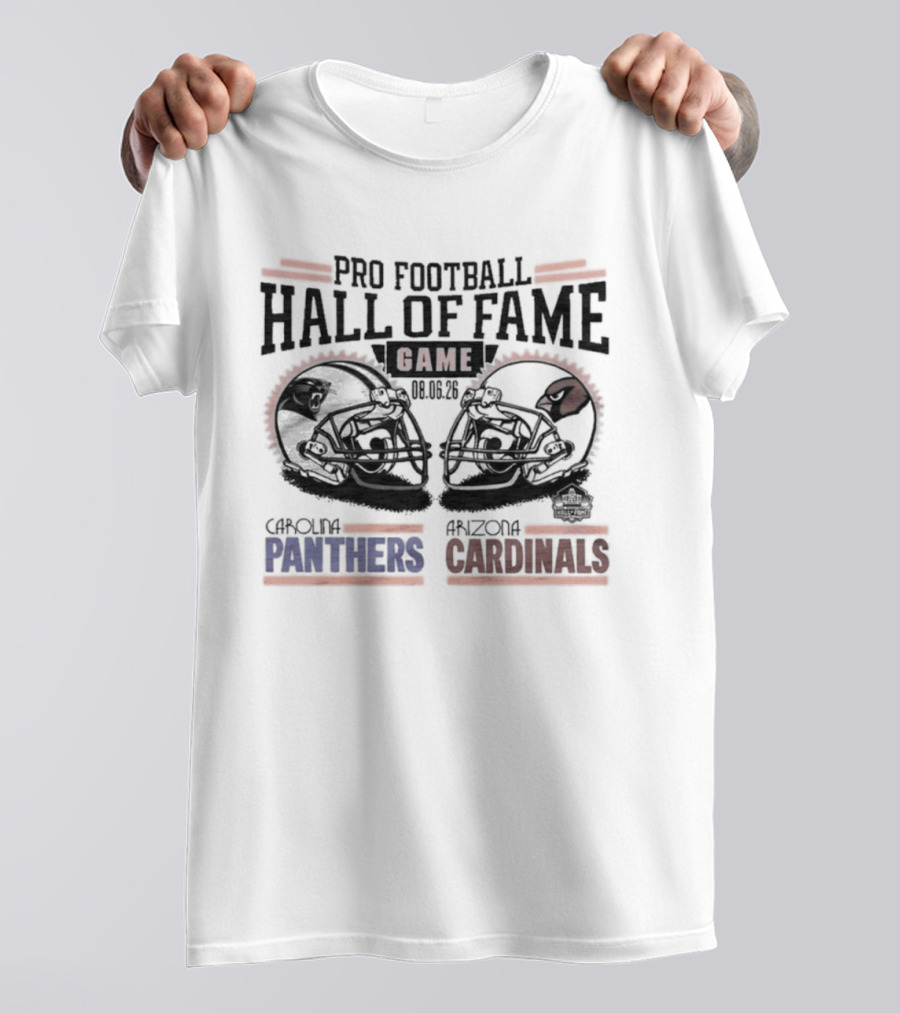 Pro Football Hall Of Fame Game 2026 Carolina Panthers Arizona Cardinals Matchup T-Shirt