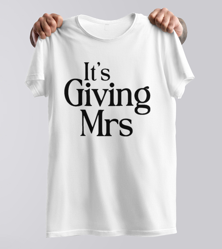 NaomiSky15 It's Giving Mrs T-Shirt