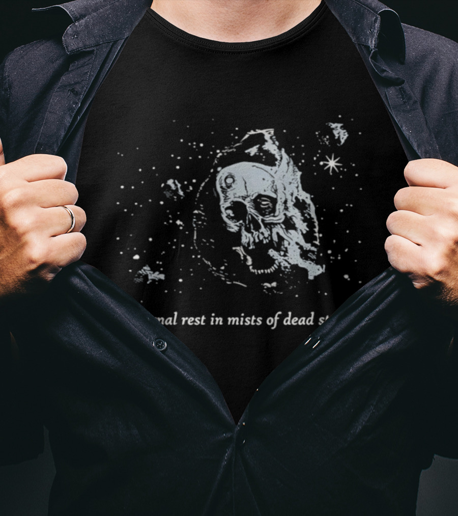 Eternal Rest In Mists Of Dead Stars Skull Space T-Shirt