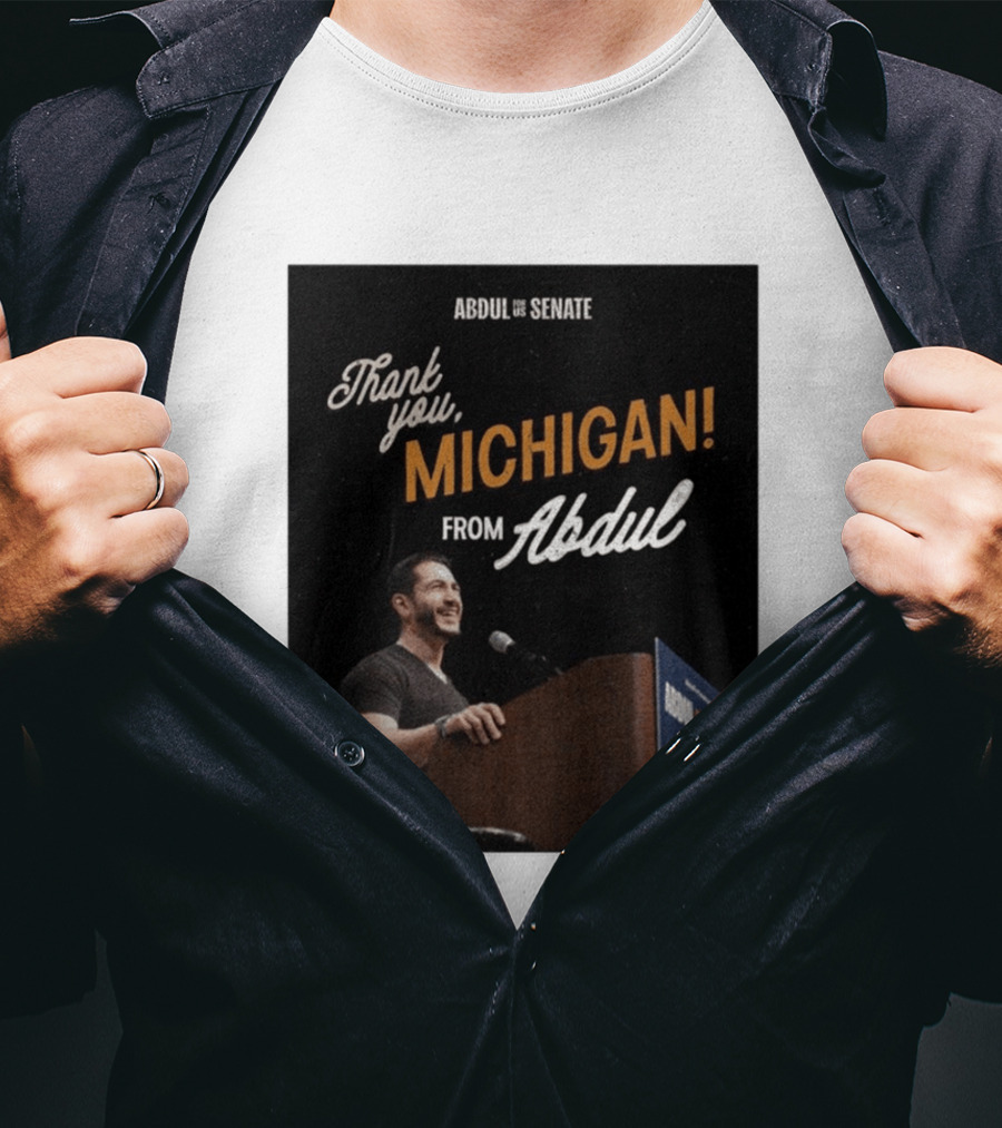 Thank You Michigan Abdul For US Senate T-Shirt