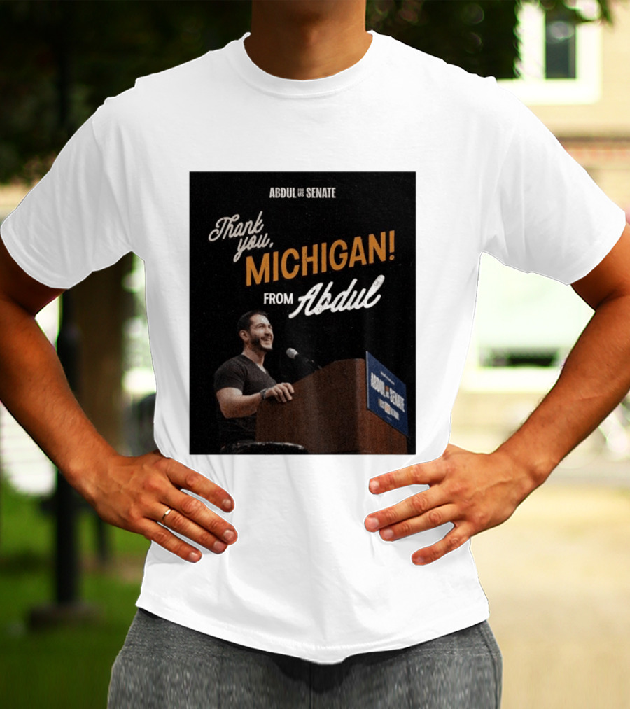 Thank You Michigan Abdul For US Senate T-Shirt