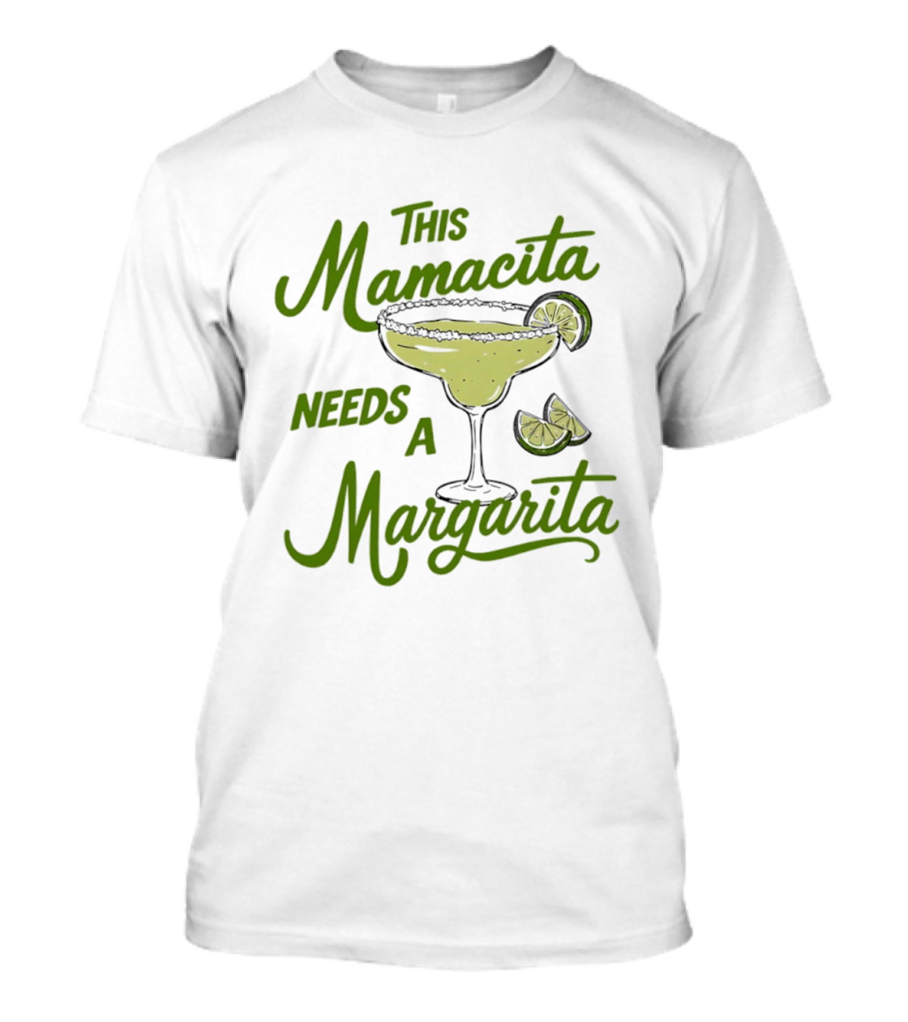 This Mamacita Needs A Margarita Lime Cocktail Humor T-Shirt