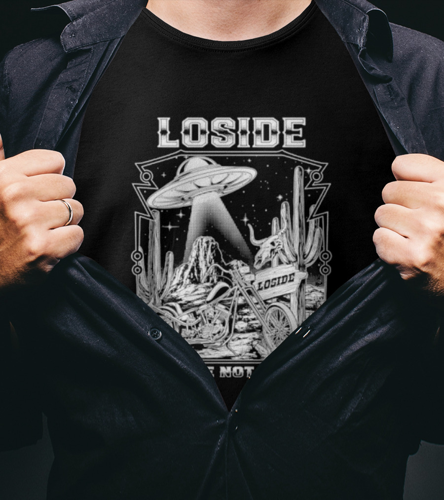 Loside We Are Not Alone UFO Motorcycle Desert Scene Cactus Stars T-Shirt