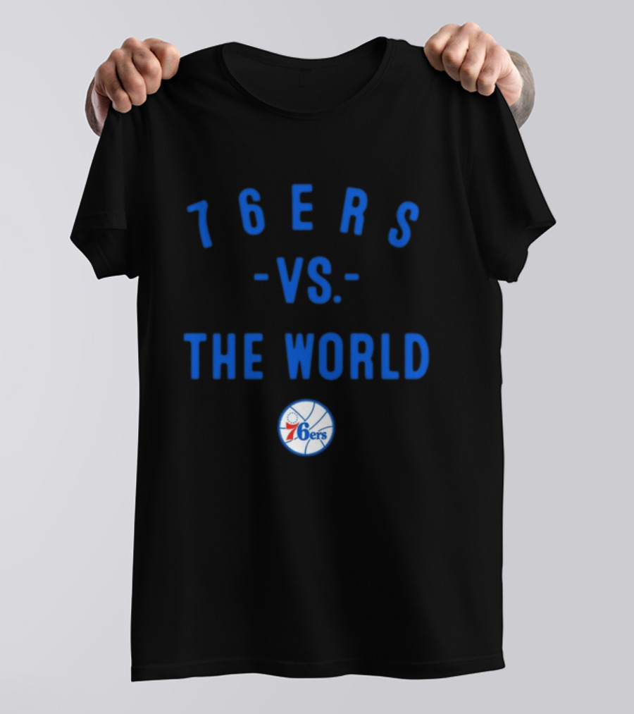 Philadelphia 76ers Vs The World NBA 2026 Basketball Team Spirit T-Shirt