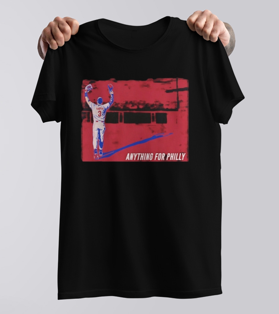 Bryce Harper 2026 Anything For Philly MLB Season 3 T-Shirt