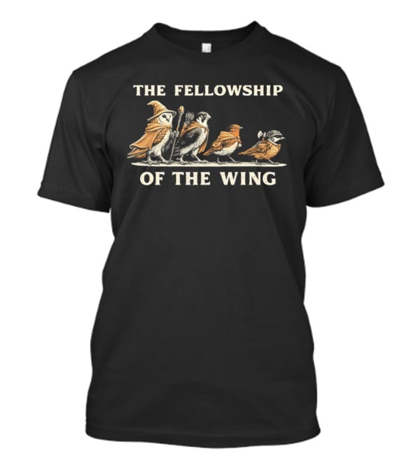 The Fellowship Of The Wing Lord Of The Rings Birds T-Shirt