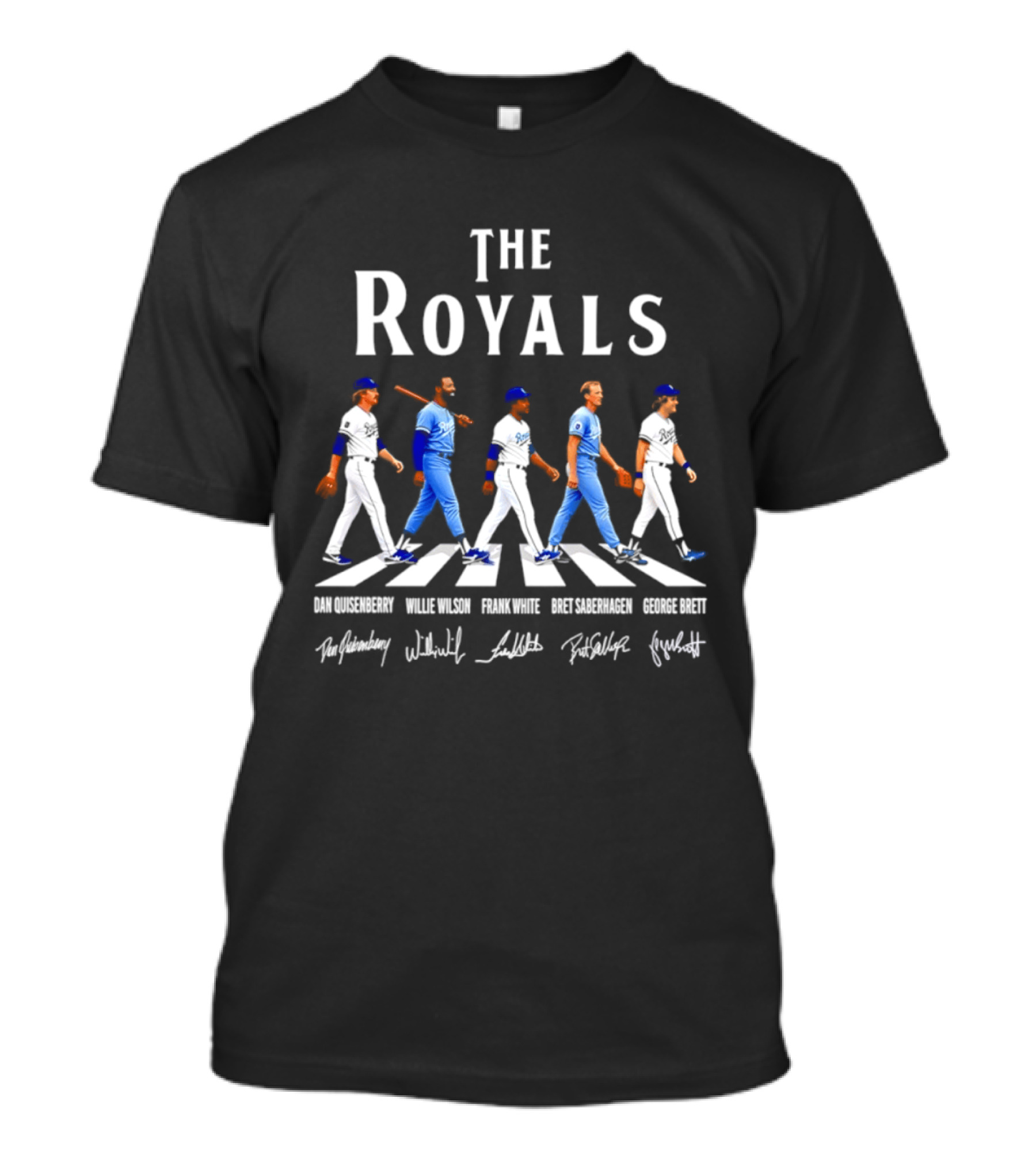 The Royals Dan Quisenberry Willie Wilson Frank White Bret Saberhagen George Brett Kansas City Signatures T-Shirt
