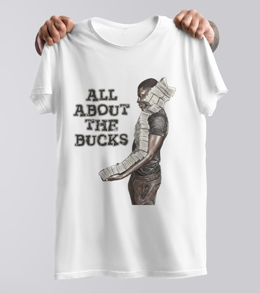 All About The Bucks Money Hustle Wealth Stacks T-Shirt