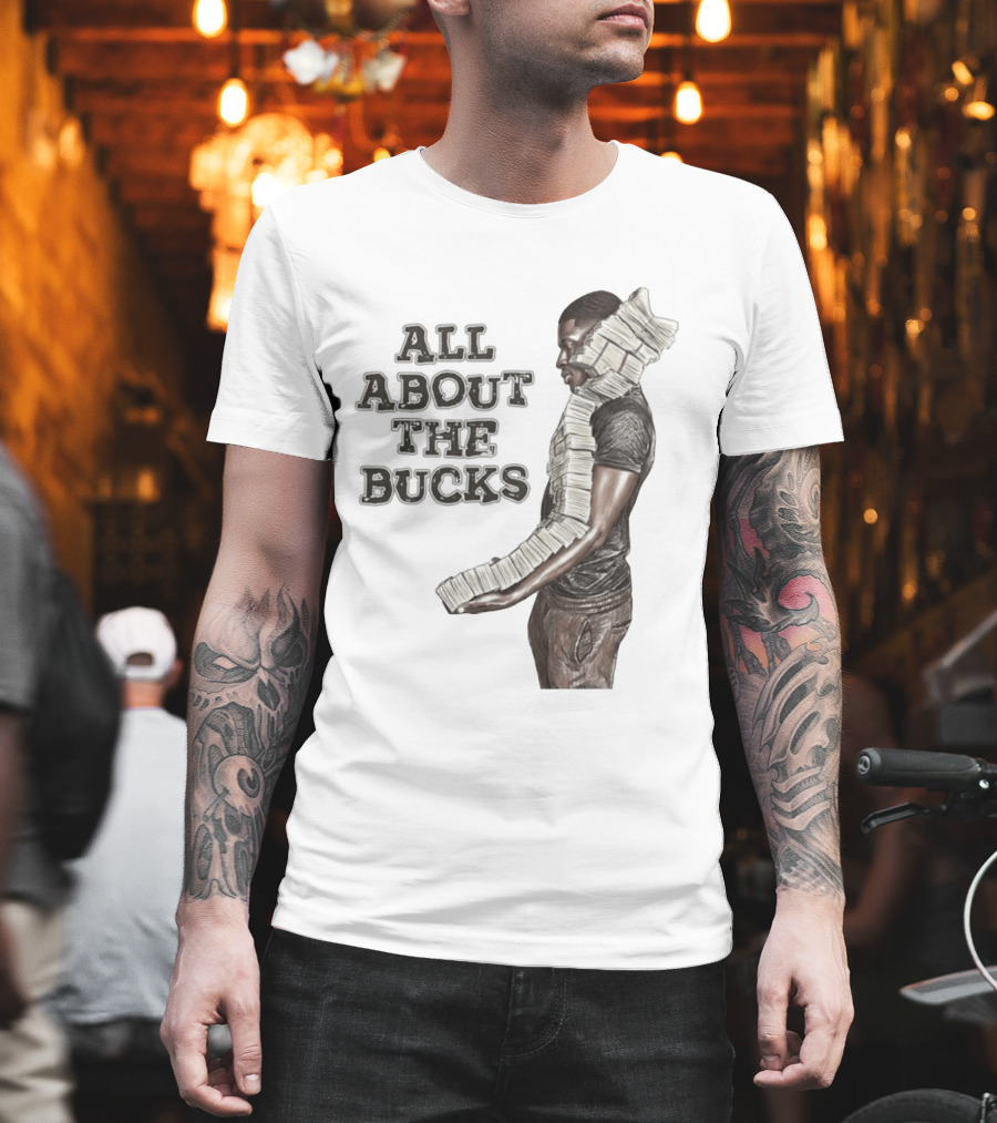 All About The Bucks Money Hustle Wealth Stacks T-Shirt