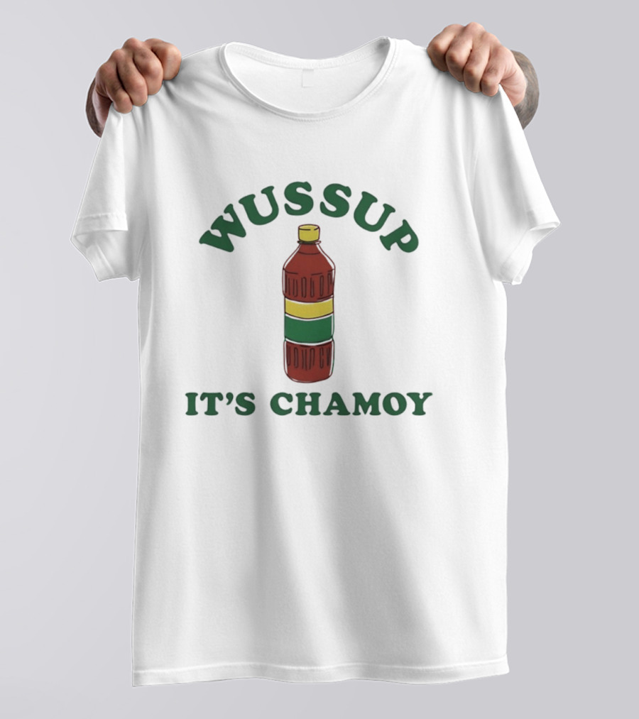 Wussup It's Chamoy Mexican Candy Hot Sauce Bottle T-Shirt
