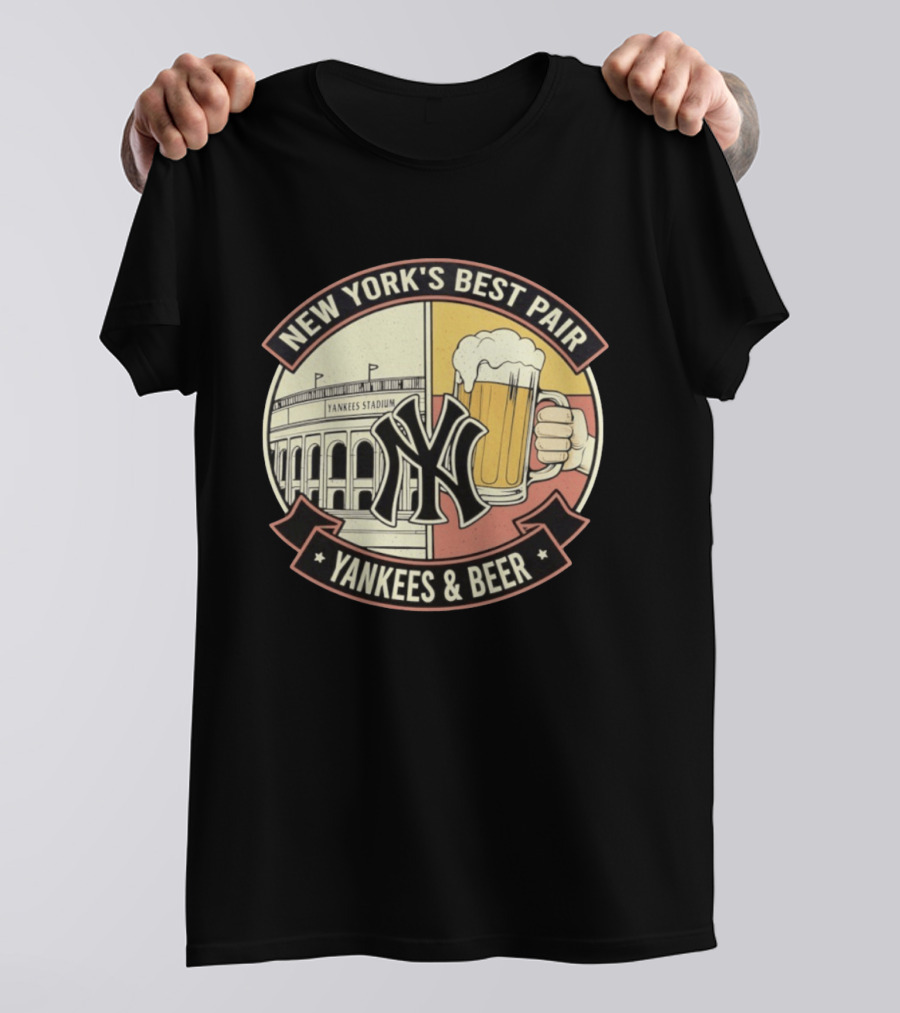 New York's Best Pair Yankees Stadium And Beer Yankees And Beer T-Shirt