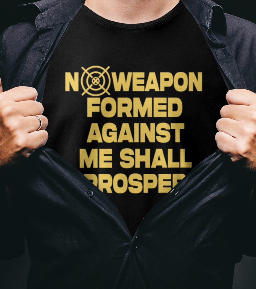 No Weapon Formed Against Me Shall Prosper Target Symbol Empowerment T-Shirt
