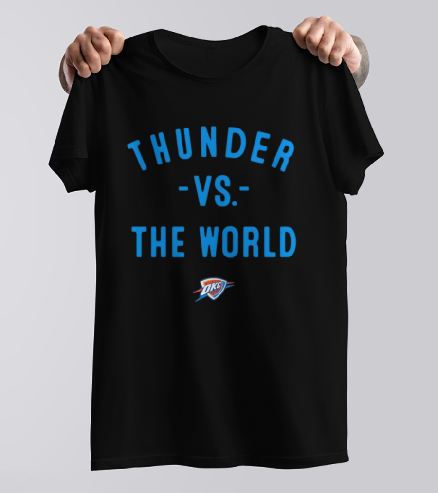 Thunder Vs The World OKC NBA 2026 T-Shirt