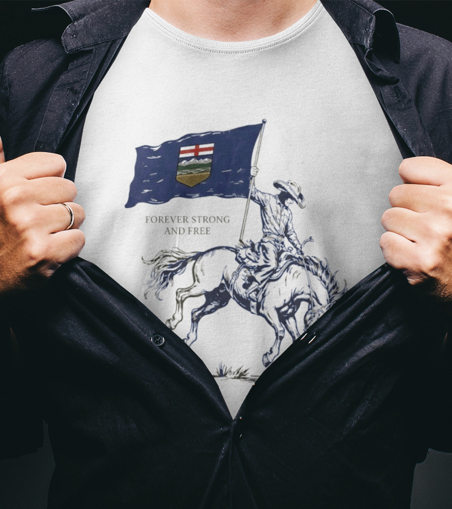 Alberta Flag Forever Strong And Free Bronco Rider Cowboy T-Shirt