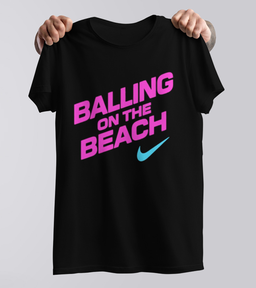 Balling On The Beach Nike Swoosh T-Shirt