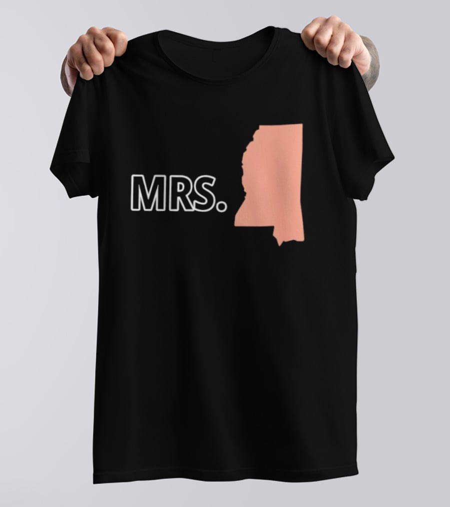 Mrs Mississippi State Map T-Shirt