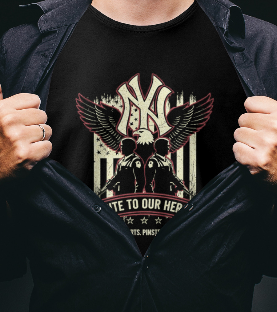 NY Yankees Salute To Our Heroes Brave Hearts Pinstripe Souls T-Shirt
