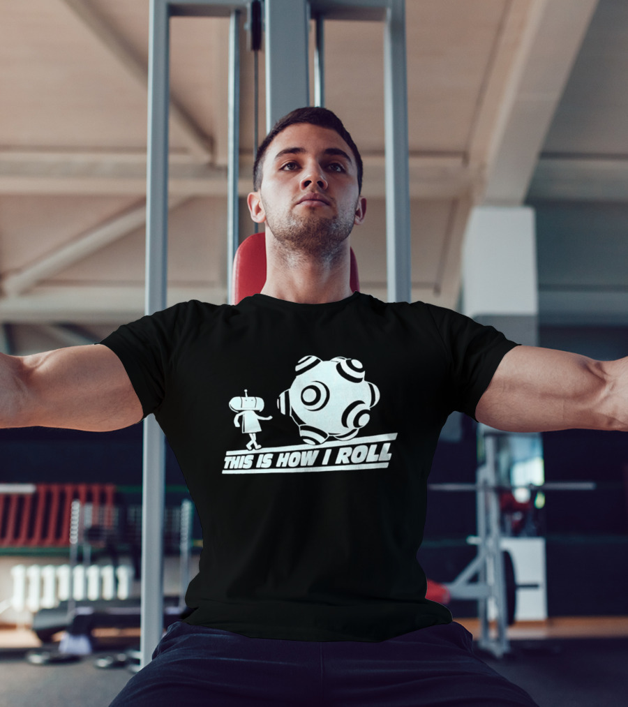 This Is How I Roll Katamari Damacy Character Pushing Ball T-Shirt