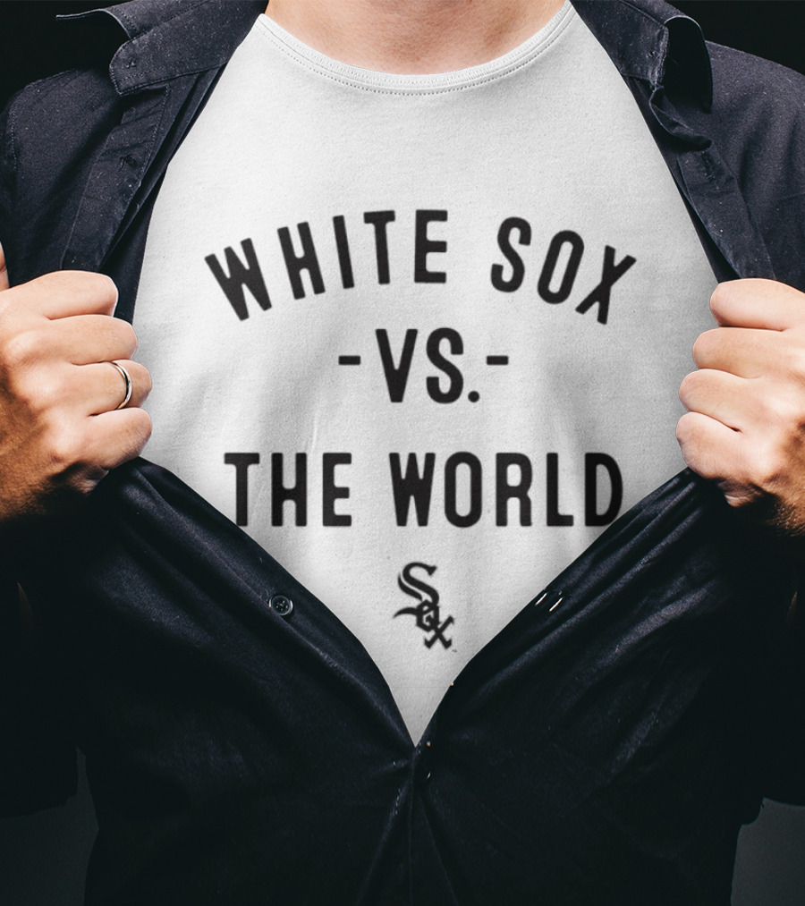 White Sox Vs The World MLB 2026 Season T-Shirt