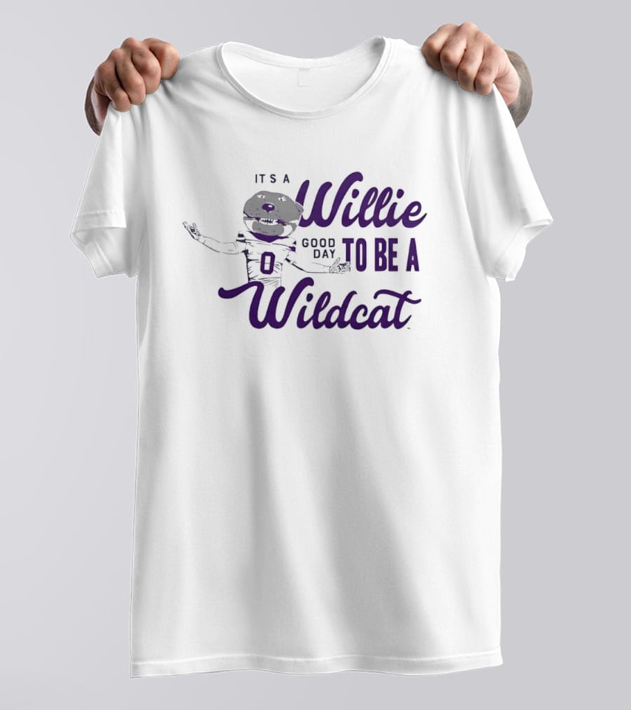 It's A Willie Good Day To Be A Wildcat T-Shirt