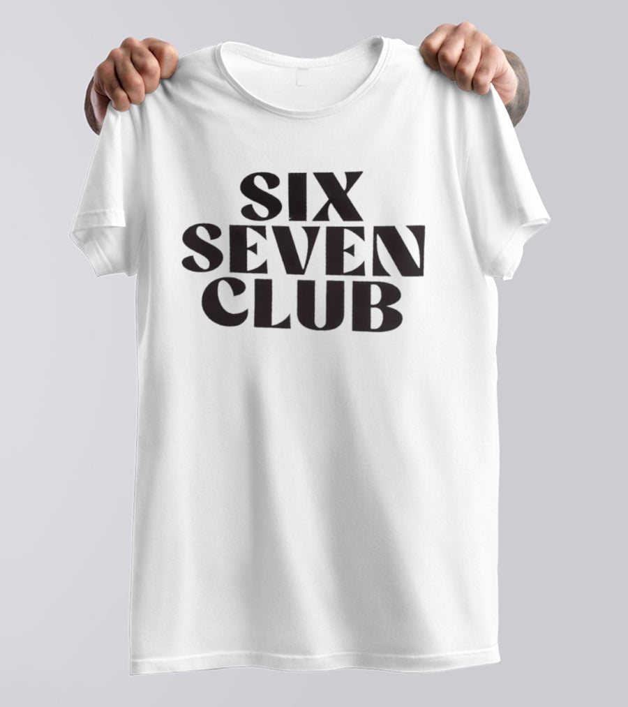 Six Seven Club T-Shirt